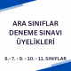 Tüm Ara Sınıflar Deneme Sınavları Üyelik Paketi - 6-7-9-10. VE 11. SINIFLAR Tüm Ara Sınıflar Deneme Sınavları Üyelik Paketi - 6-7-9-10. VE 11. SINIFLAR